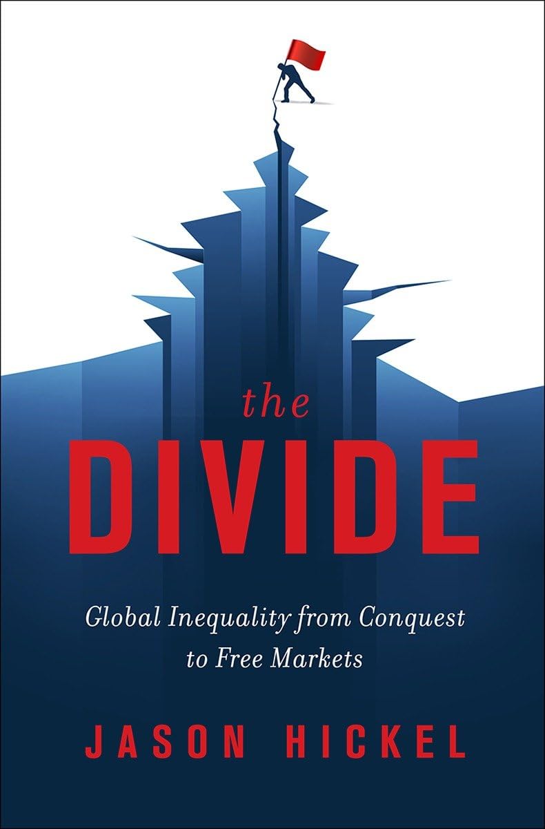 The Divide: Global Inequality from Conquest to Free Markets Books