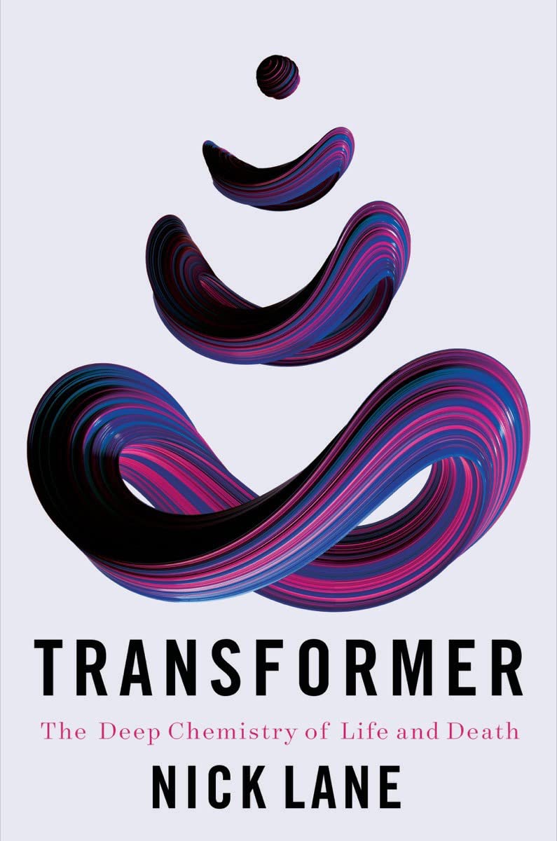 Transformer: The Deep Chemistry Of Life And Death Natural Sciences