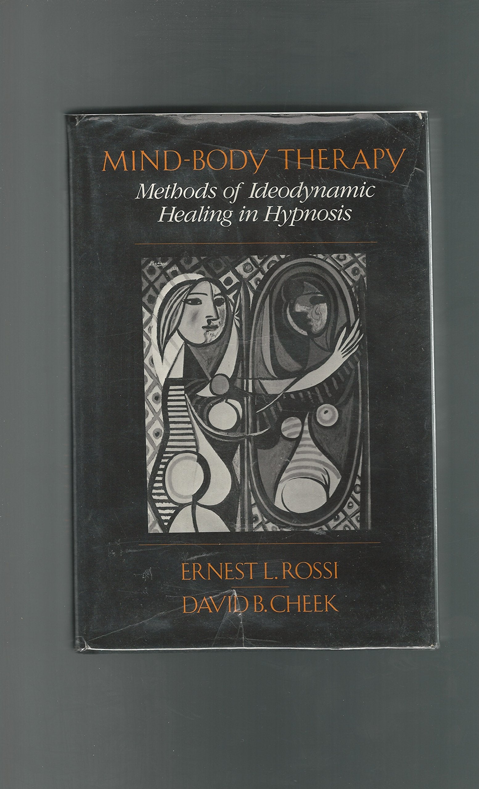 Mind-Body Therapy: Methods of Ideodynamic Healing in Hypnosis Medicine