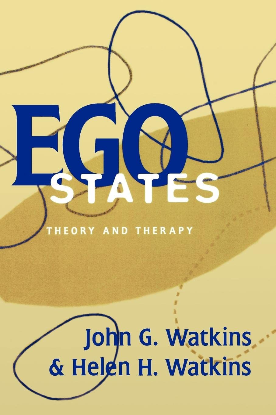 Ego States: Theory and Therapy book