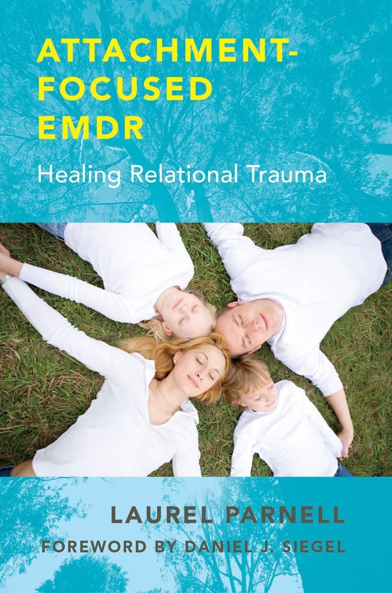 Attachment-Focused EMDR Psychology