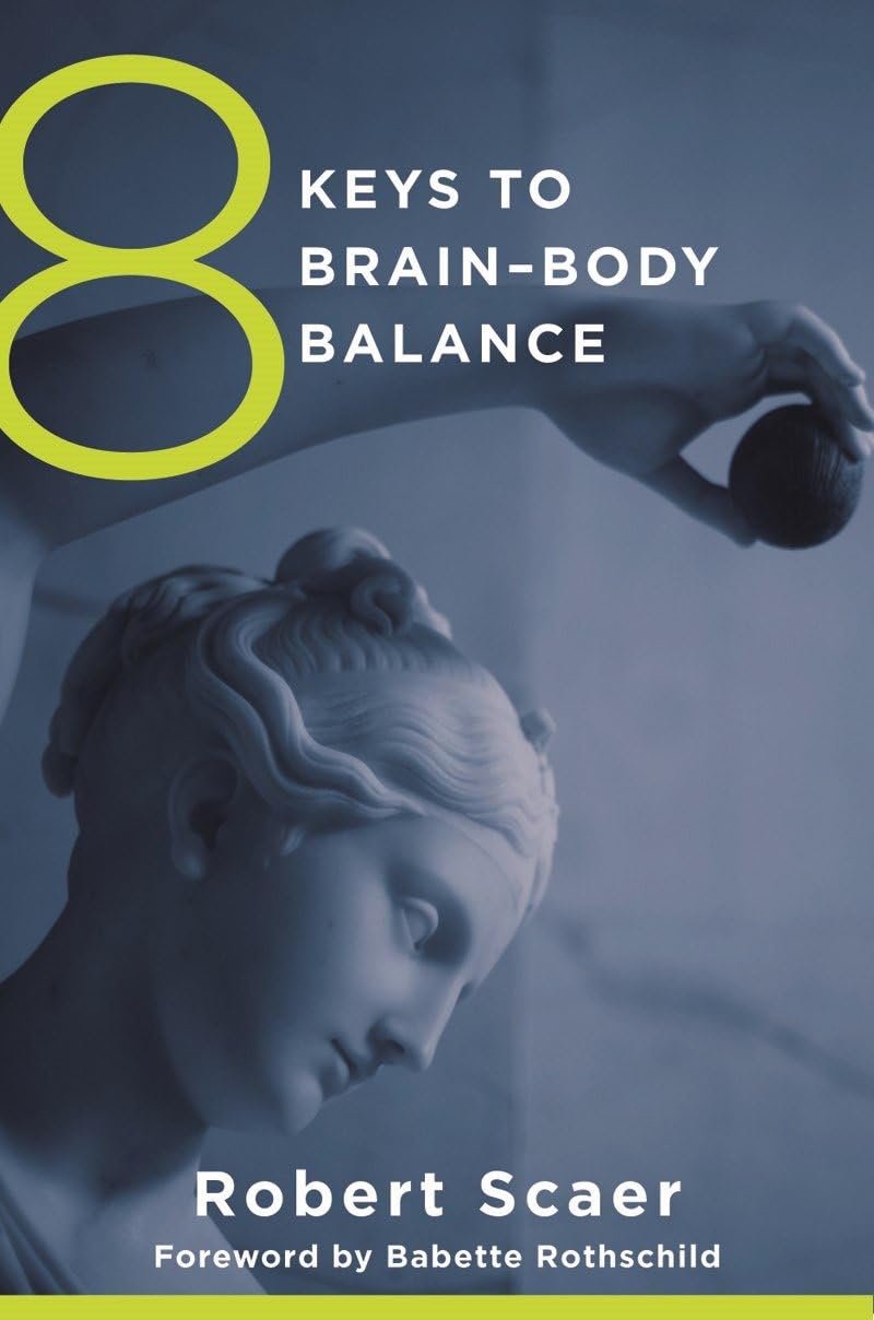 8 Keys to Brain-Body Balance Medicine