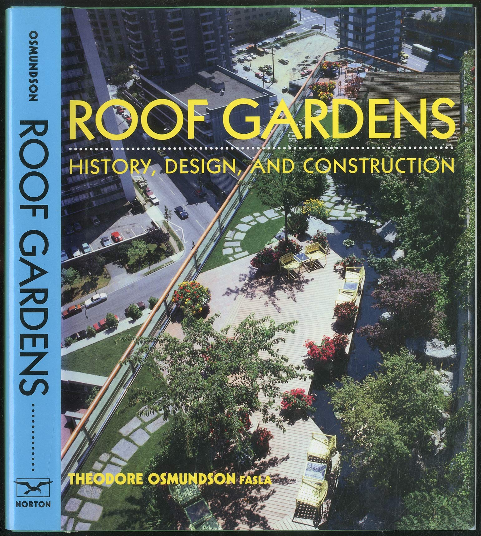 Roof Gardens: History, Design, and Construction book