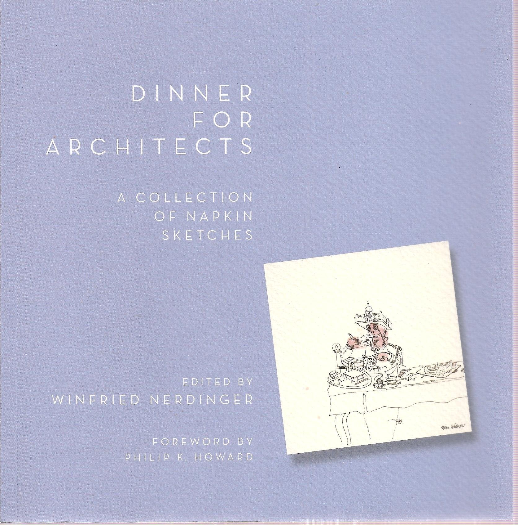 Dinner for Architects: A Collection of Napkin Sketches book