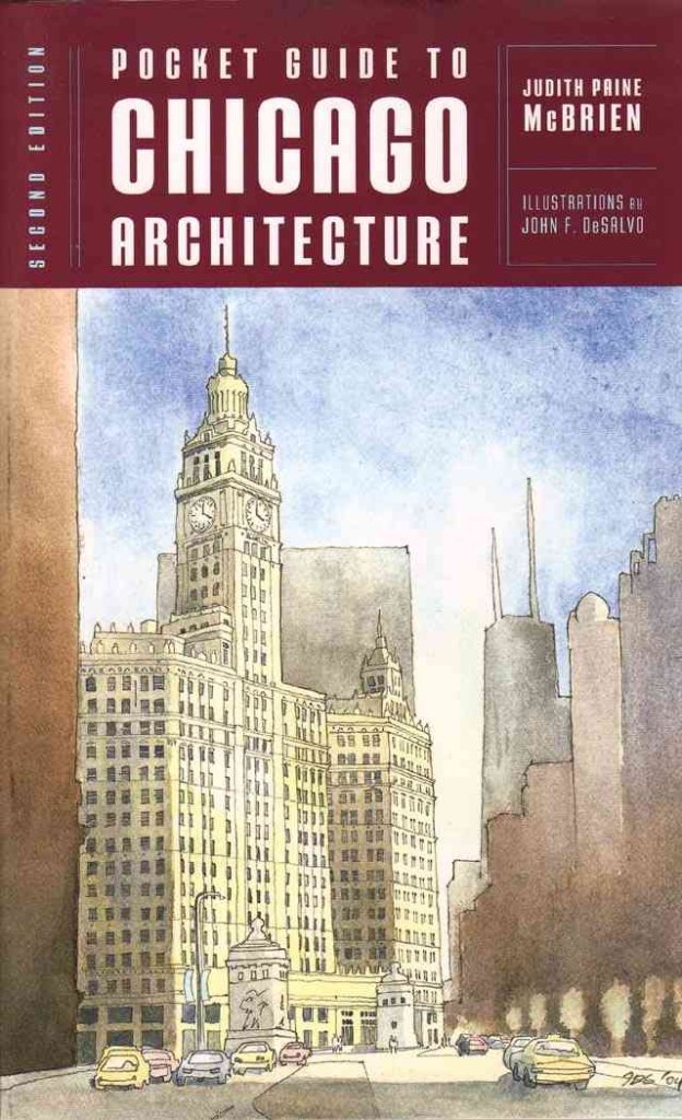 Pocket Guide to Chicago Architecture (Norton Pocket Guides, Band 0) Architecture