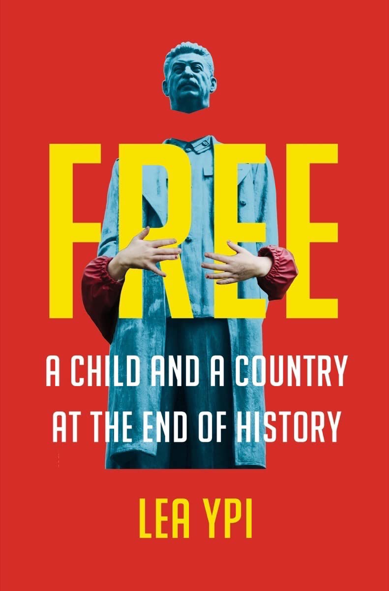 Free: A Child and a Country at the End of History Inspiring women