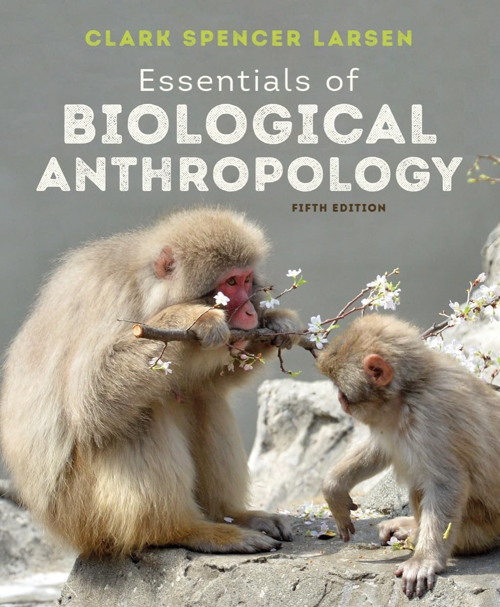 Essentials of Biological Anthropology Science