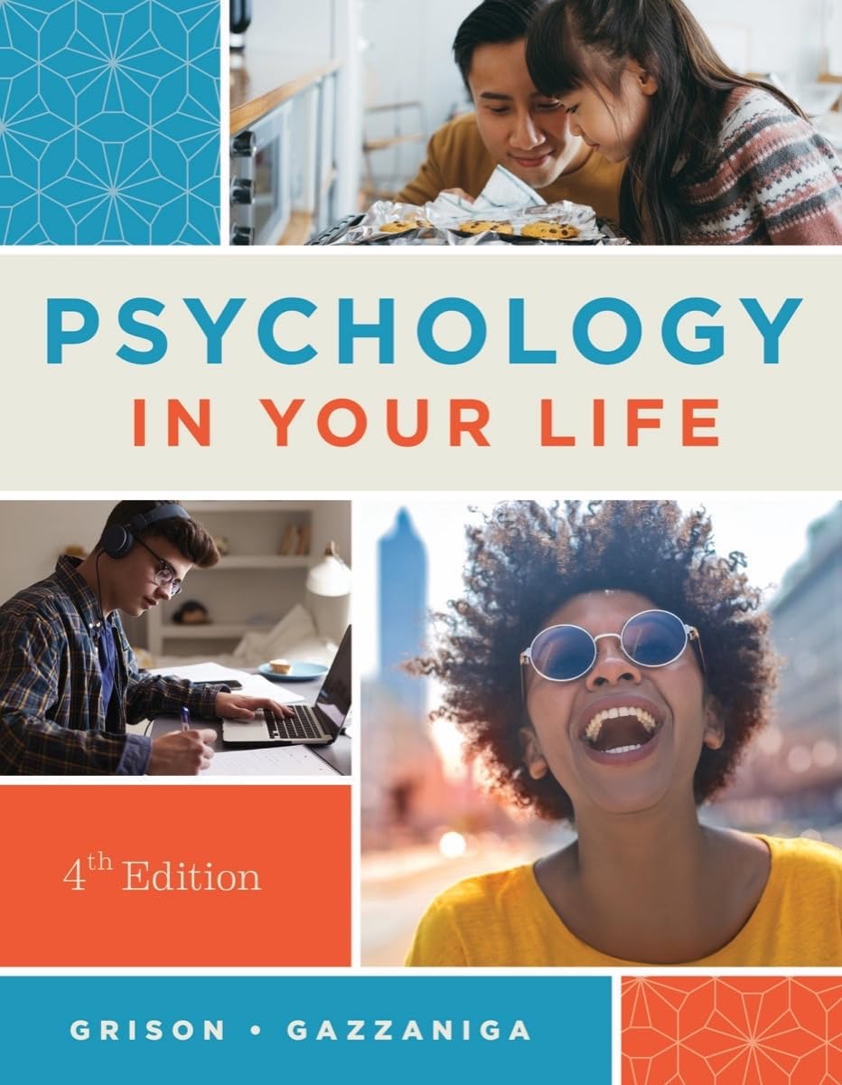 Psychology in Your Life Psychology