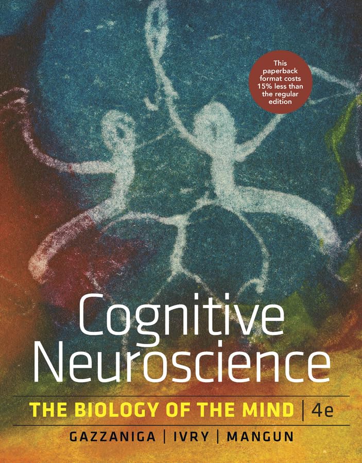 Cognitive Neuroscience: The Biology of the Mind Psychology