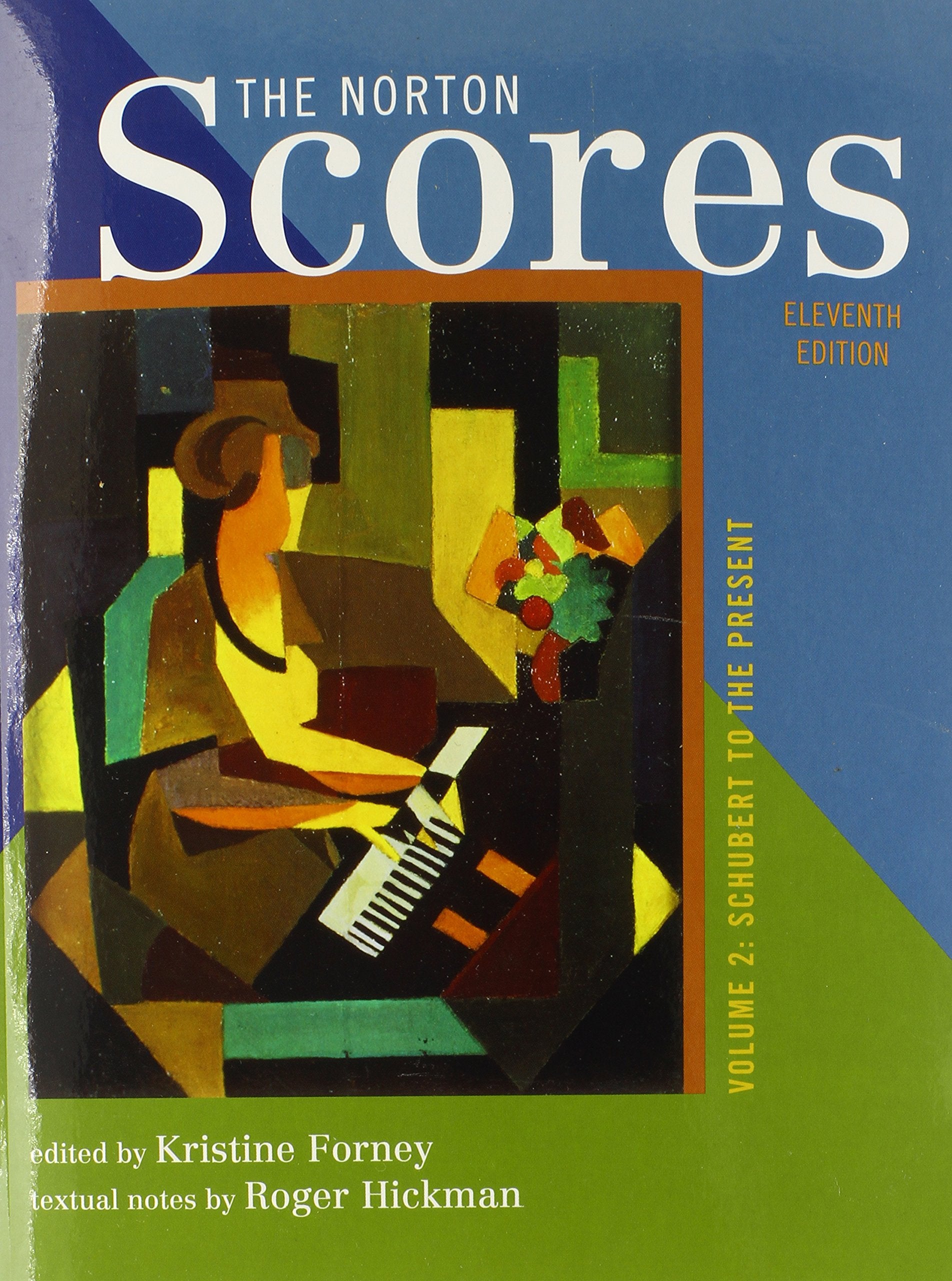 The Norton Scores: A Study Anthology: A Study Anthology: Schubert to the Present Social Sciences