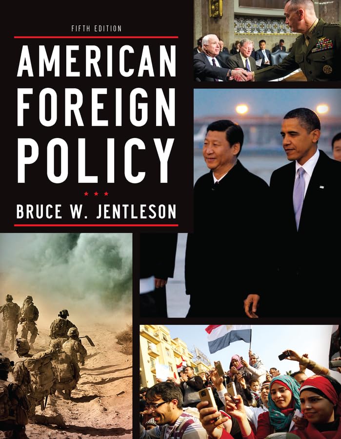 American Foreign Policy: The Dynamics of Choice in the 21st Century book