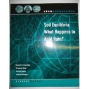Soil Equilibria: What Happens to Acid Rain (Chem Connections) Books