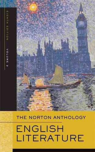 The Norton Anthology of English Literature.Vol.2: Volume 2: The Romantic Period through the Twentieth Century Contemporary literature