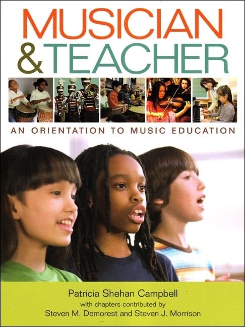 Musician & Teacher: An Orientation to Music Education Social Sciences