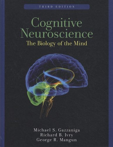 Cognitive Neuroscience: The Biology of the Mind Medicine