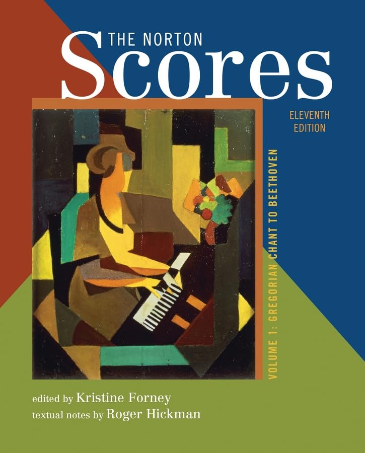 The Norton Scores: Gregorian Chant to Beethoven (The Enjoyment of Music) Arts & Music