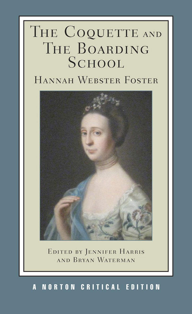 The Coquette and the Boarding School Classics
