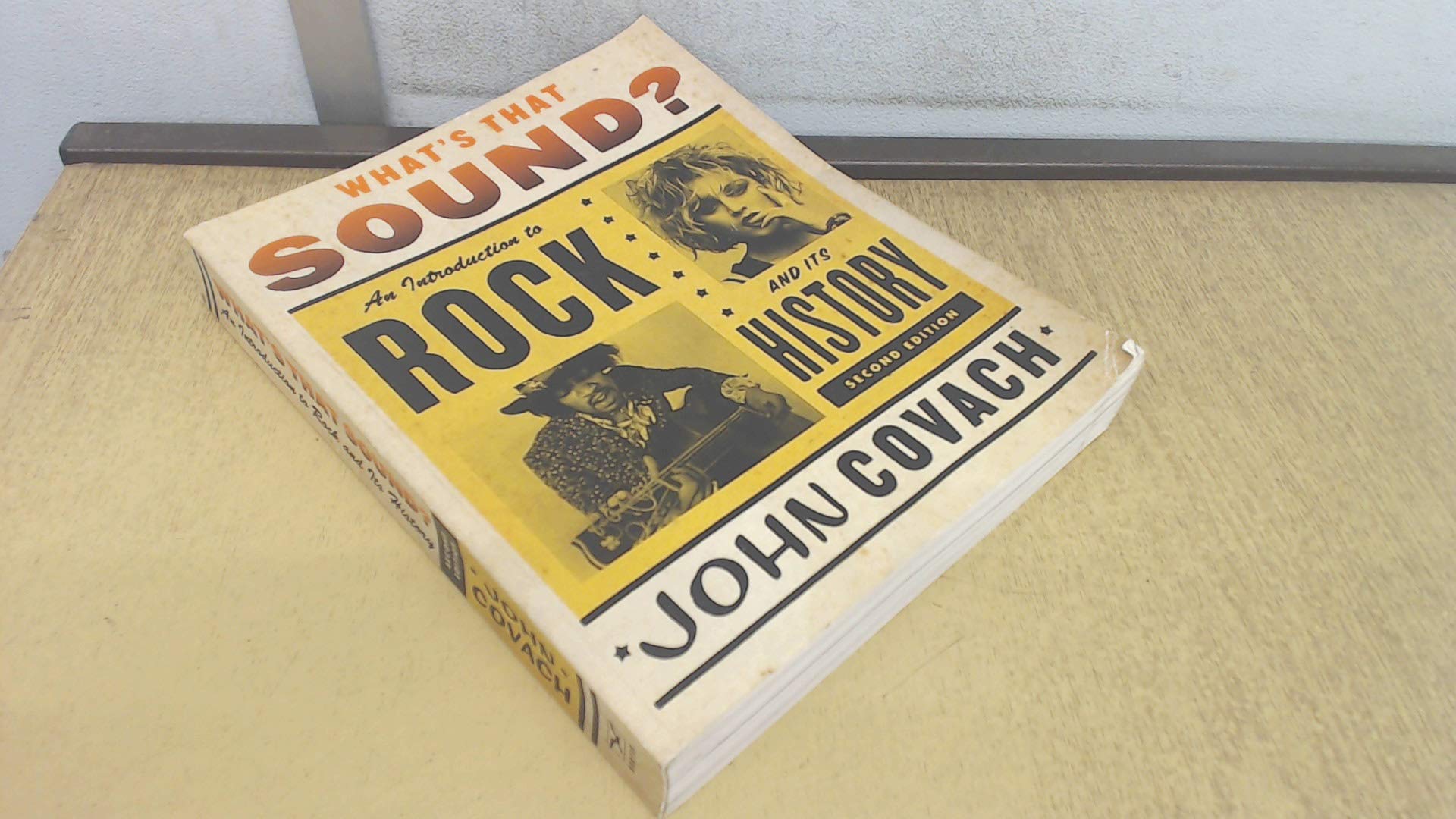 What's That Sound?: An Introduction to Rock and Its History Social Sciences
