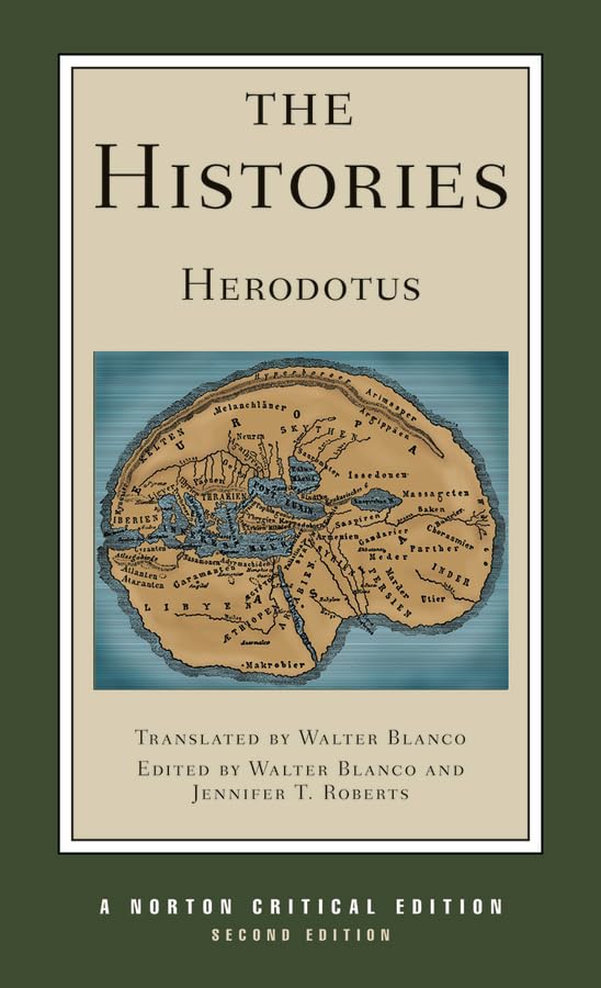 The Histories: The Complete Translation, Backgrounds, and Commentaries (Norton Critical Editions, Band 0) Social Sciences