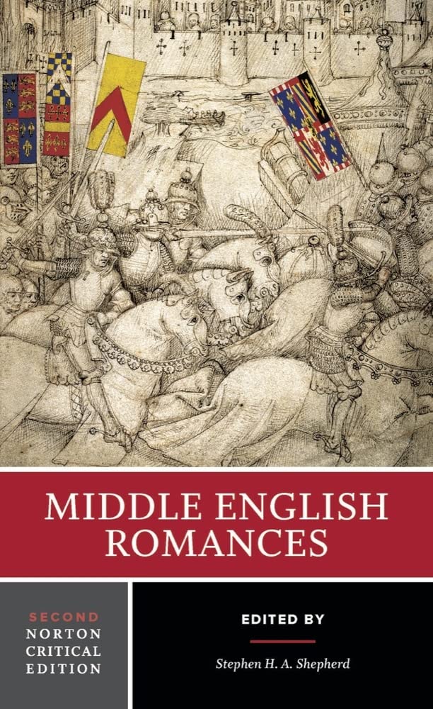 Middle English Romances: A Norton Critical Edition (Norton Critical Editions, Band 0) Poetry