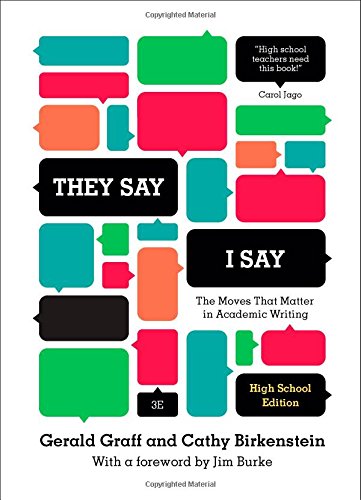 They Say / I Say: The Moves That Matter in Academic Writing Business, Finance & Career
