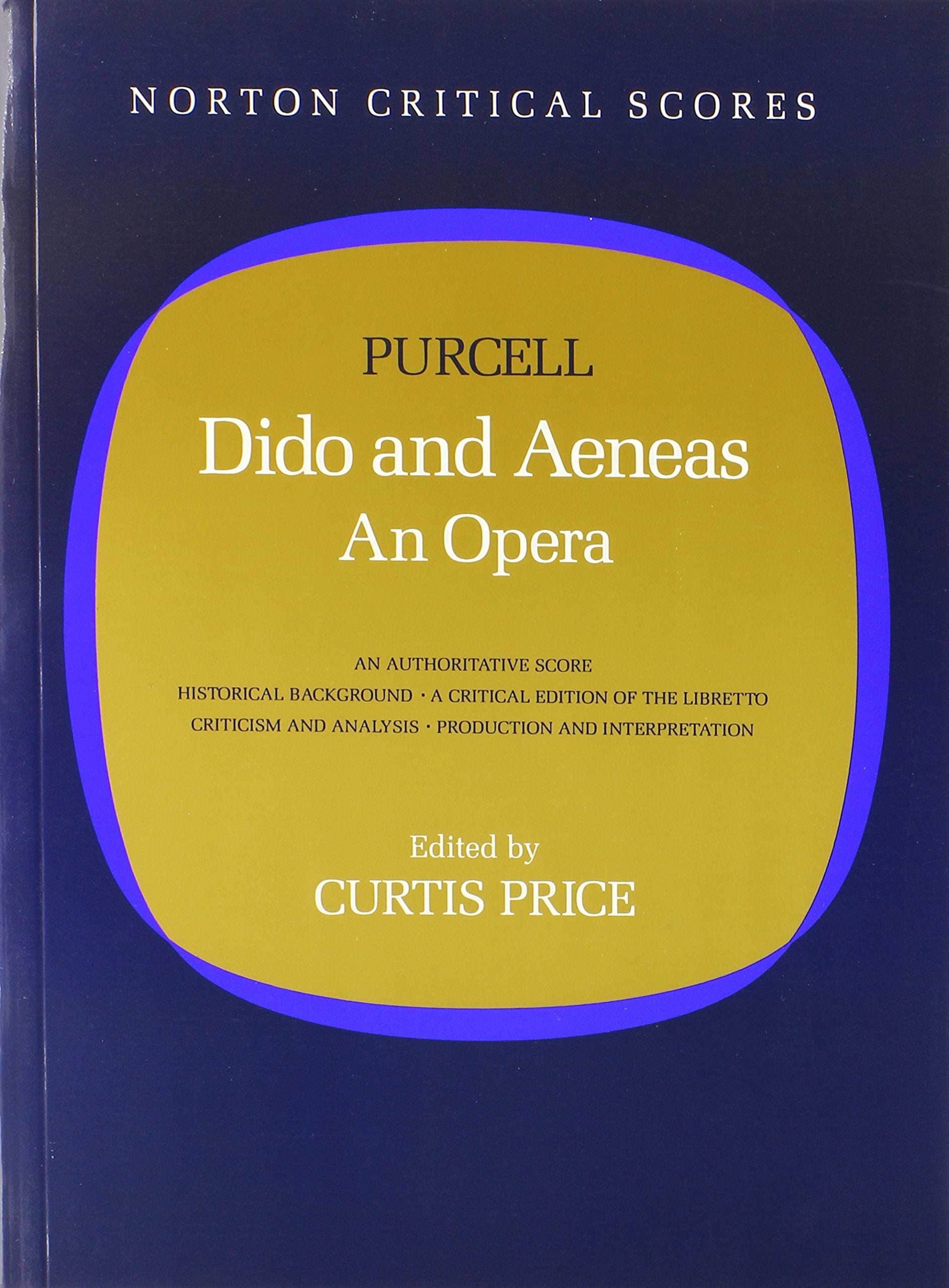 Dido and Aeneas: An Opera (Norton Critical Score) Sheet Music