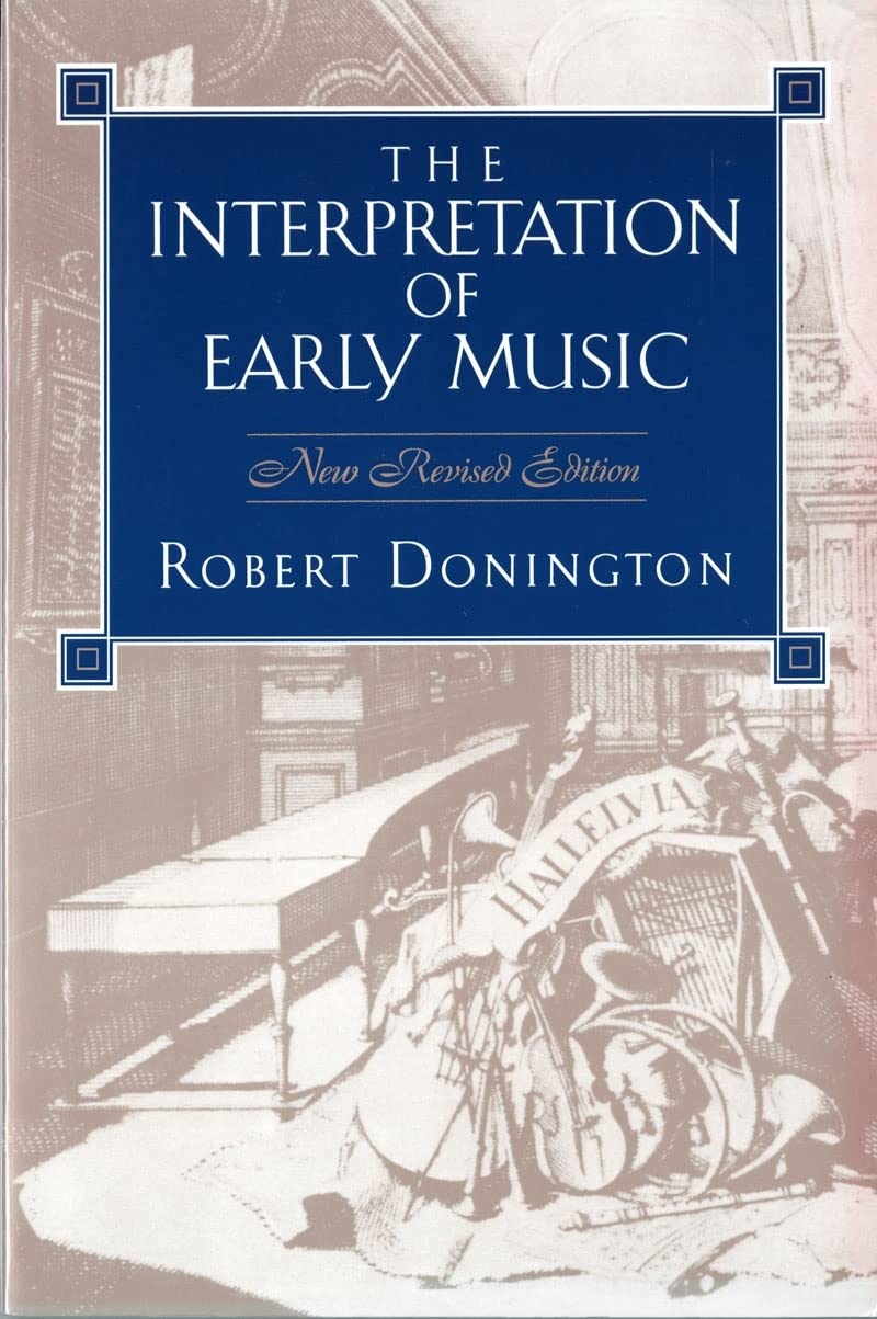 The Interpretation of Early Music Social Sciences