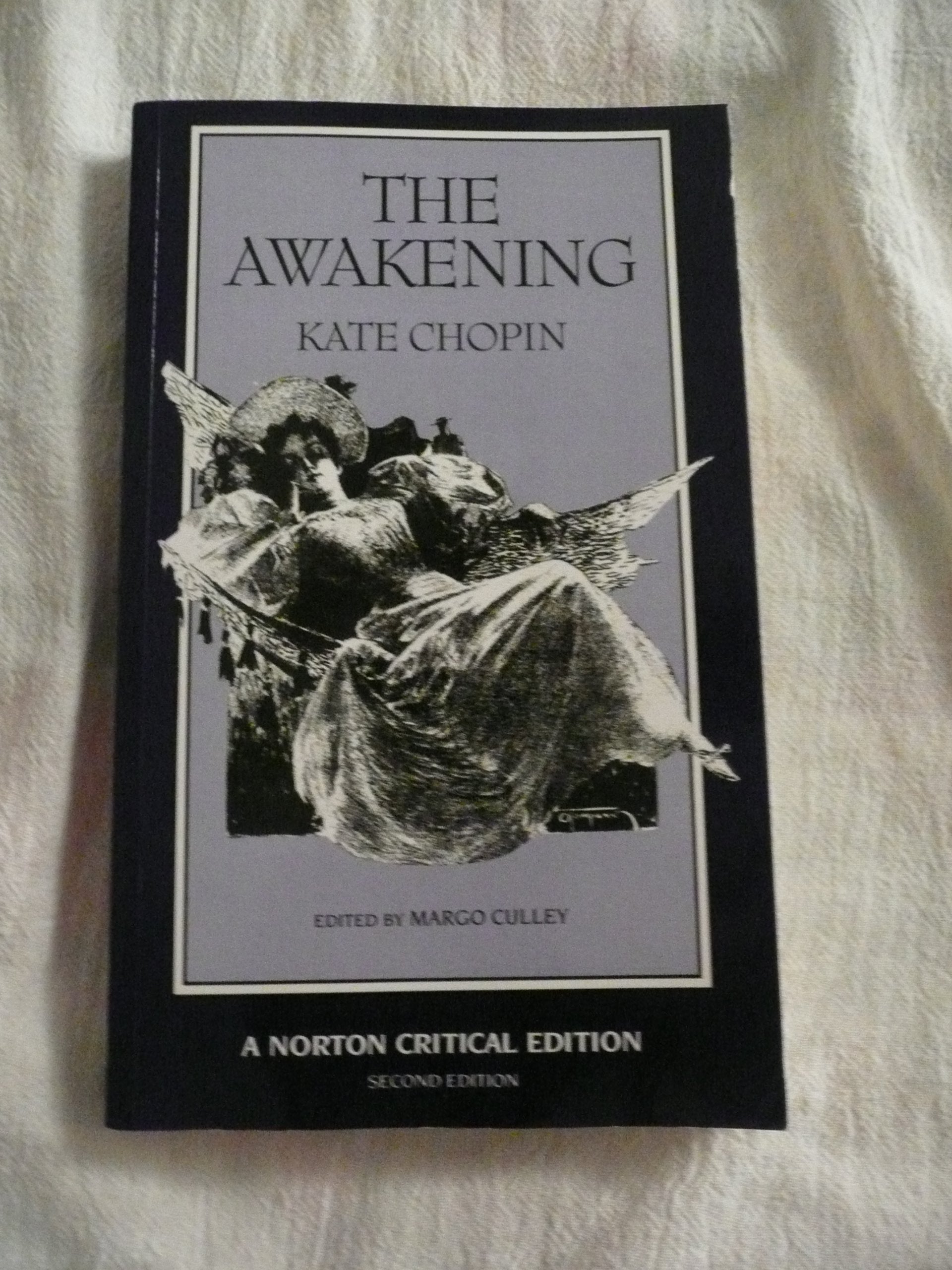Awakening (Norton Critical Editions, Band 0) Classics