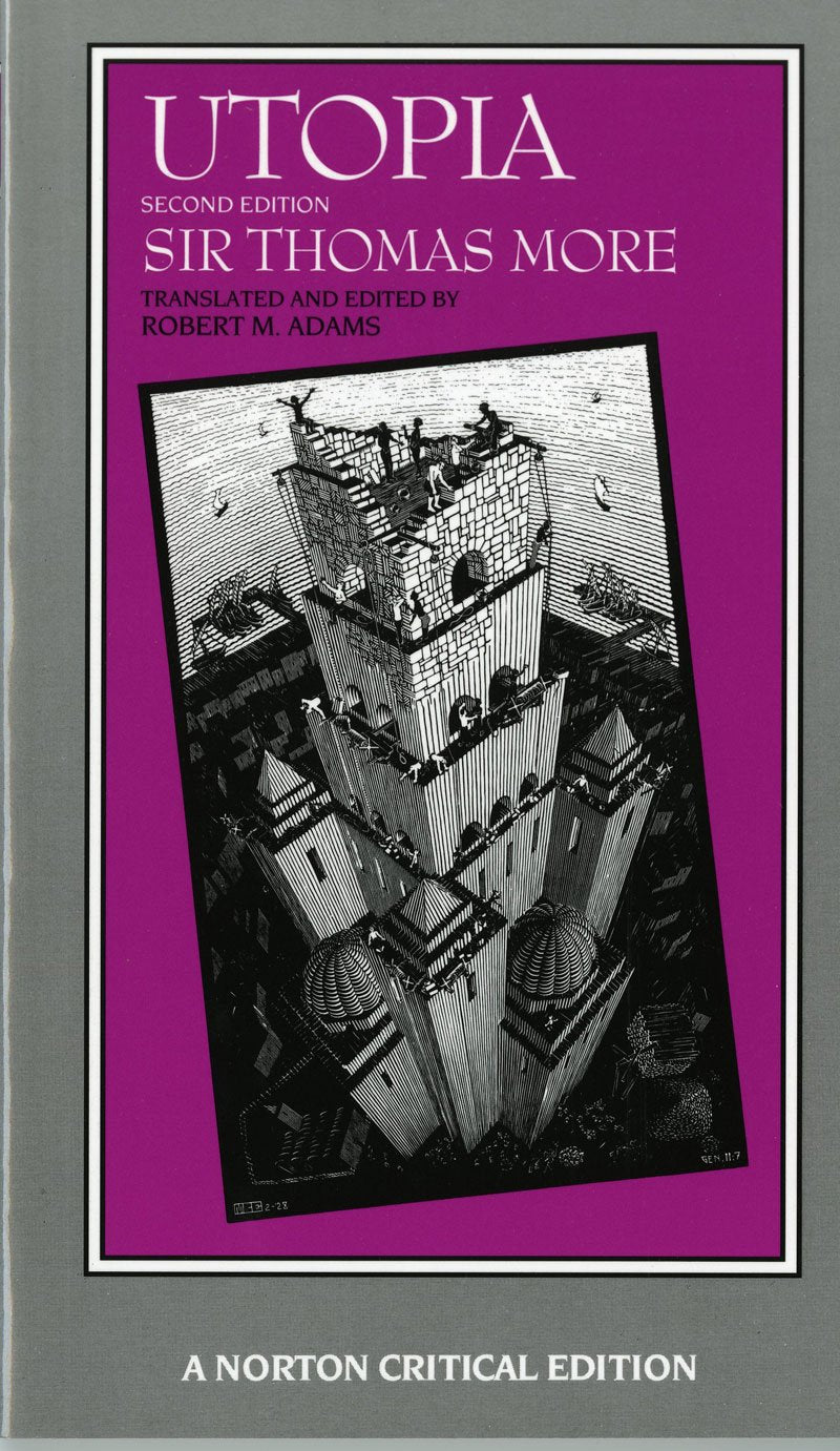 Utopia: A Revised Translation Backgrounds Criticism (Norton Critical Editions) Classics