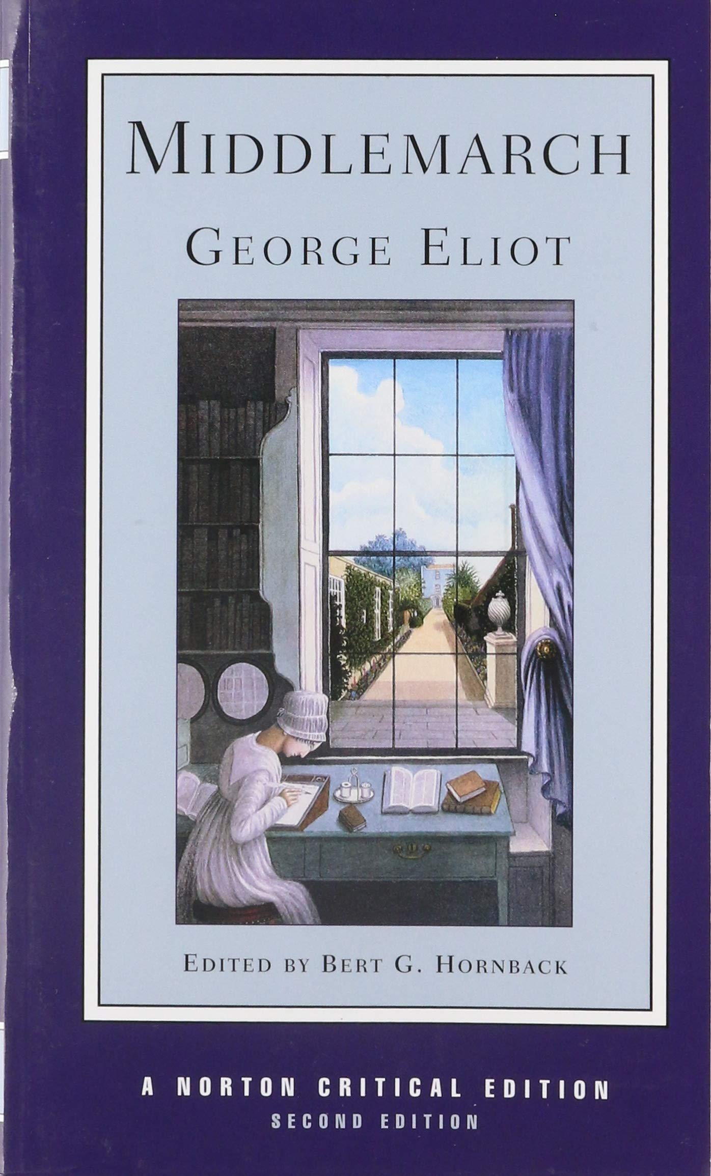 Middlemarch - A Norton Critical Edition: An Authoritative Text, Backgrounds, Criticism (Norton Critical Editions, Band 0) Classics