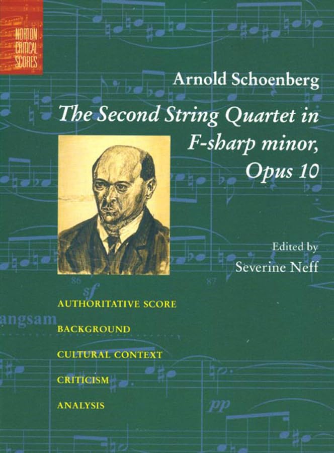 The Second String Quartet in F-Sharp Minor: Opus 10 (Norton Critical Scores) Social Sciences