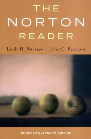 The Norton Reader: An Anthology of Expository Prose Shorter Edition Essays & Short Stories