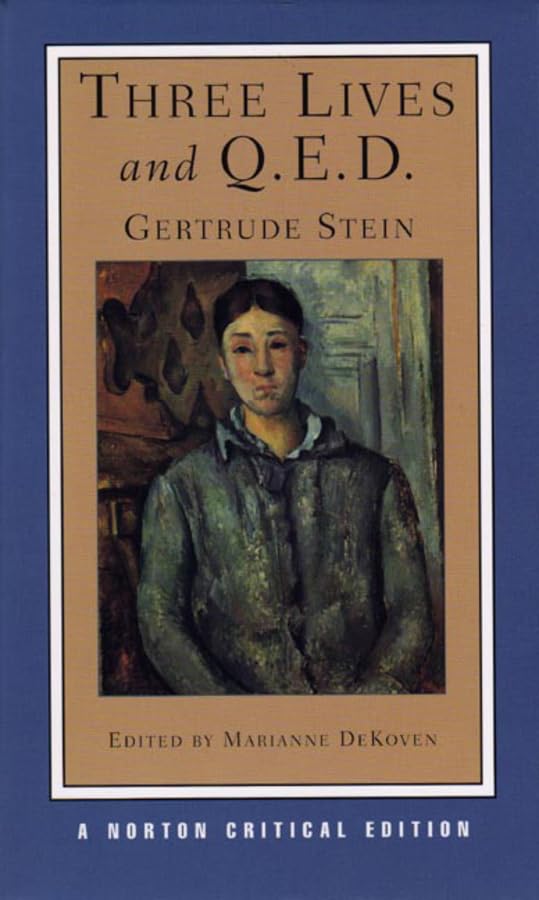 Three Lives and Q.E.D.: A Norton Critical Edition (Norton Critical Editions, Band 0) Contemporary literature