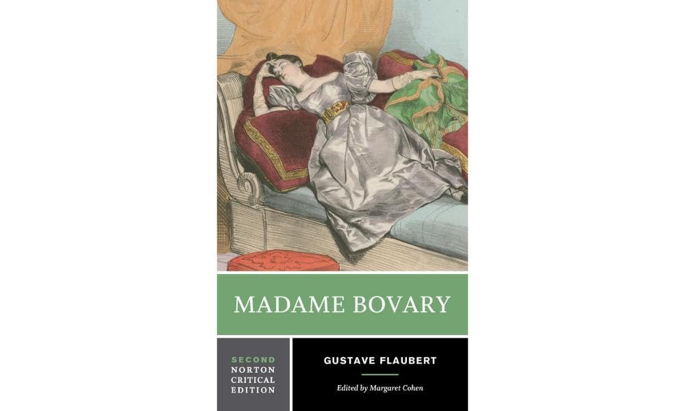 Madame Bovary - A Norton Critical Edition: Contexts, Critical Reception (Norton Critical Editions, Band 0) Classics
