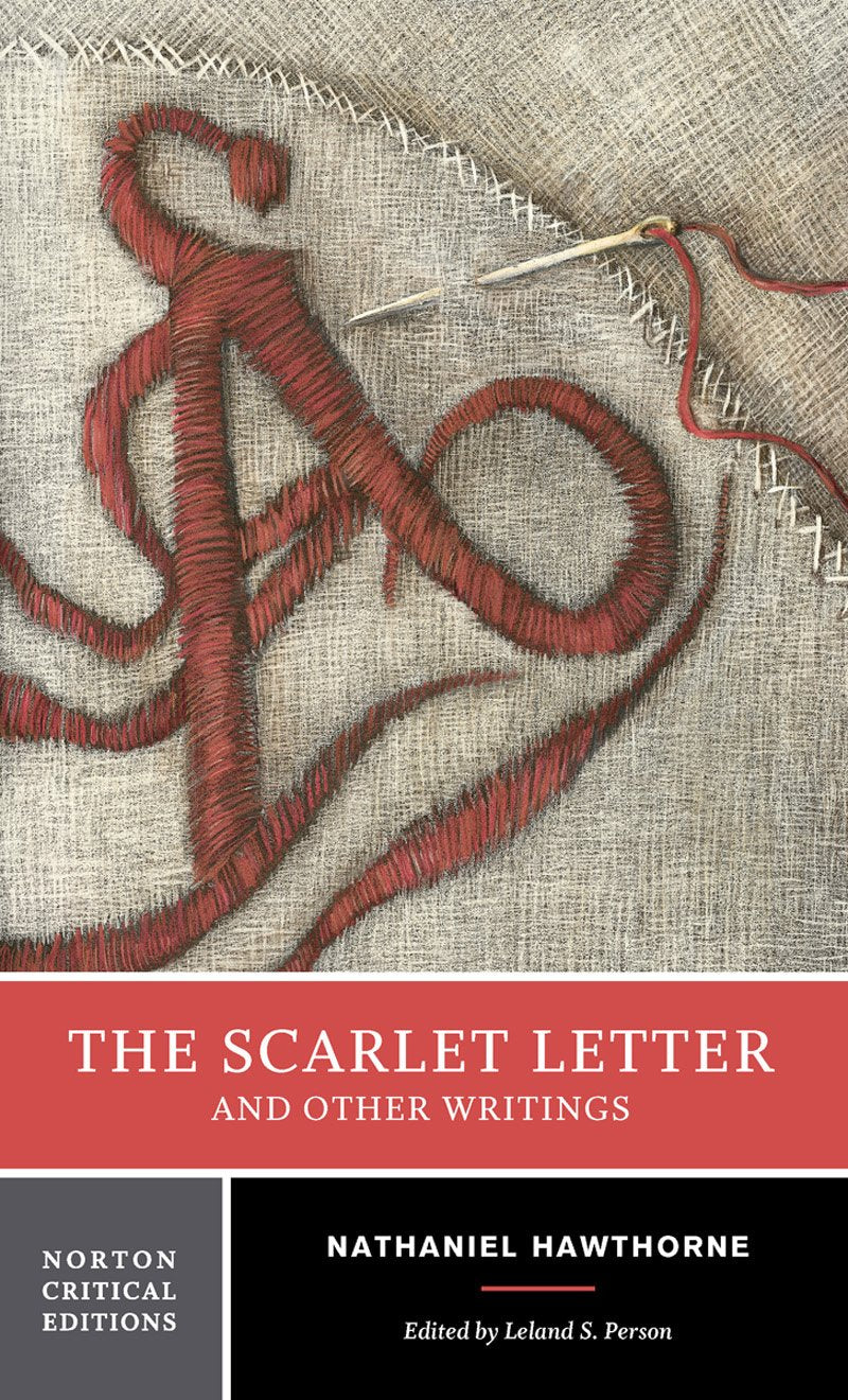 The Scarlet Letter and Other Writings Classics
