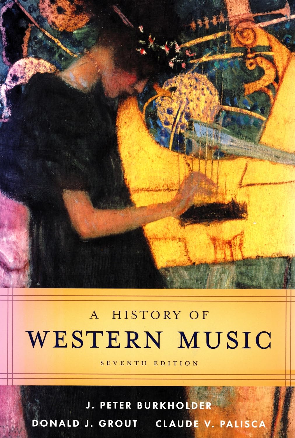 A History of Western Music Arts & Music
