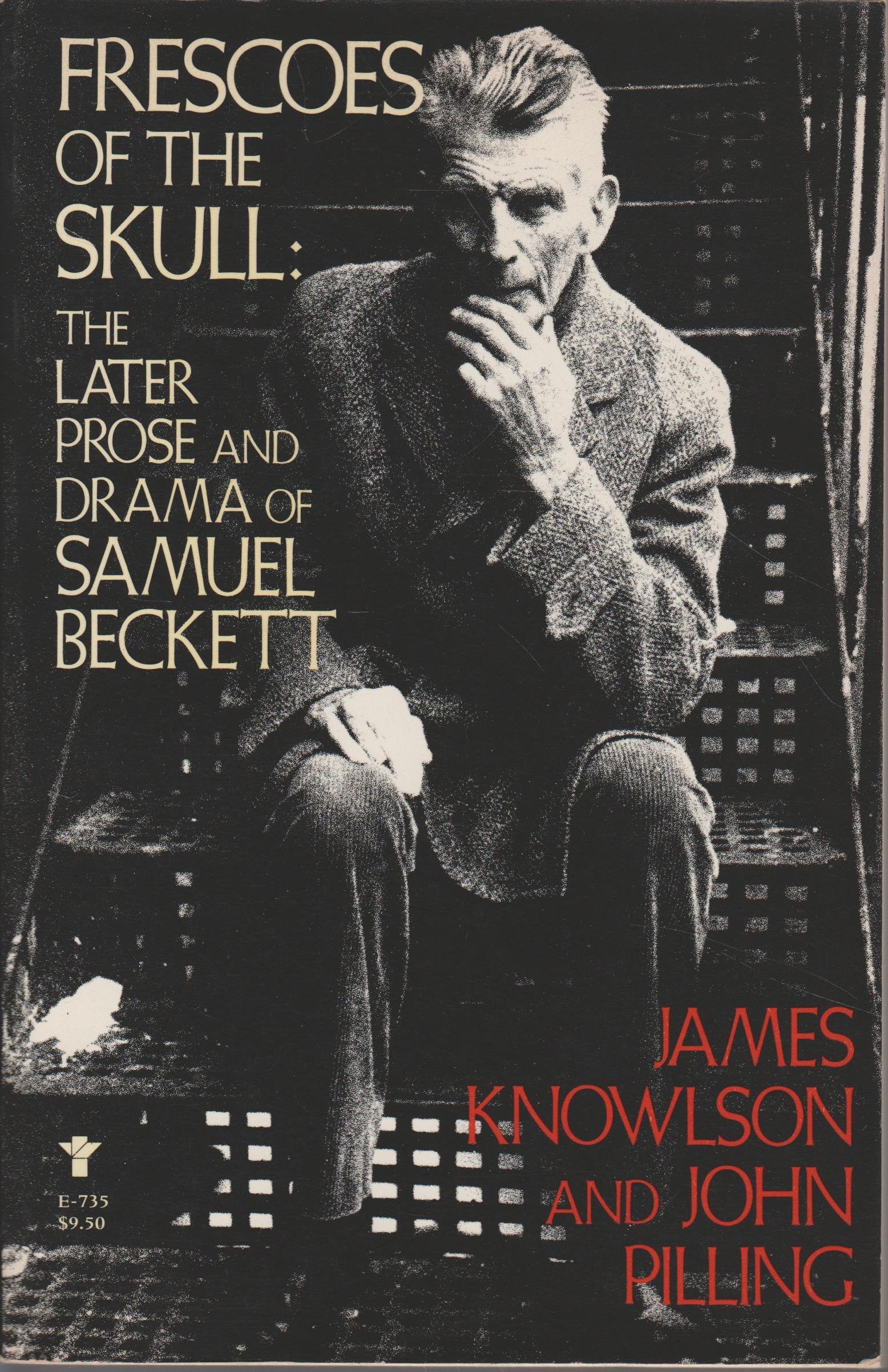 Frescoes of the Skull: The Later Prose and Drama of Samuel Beckett Books