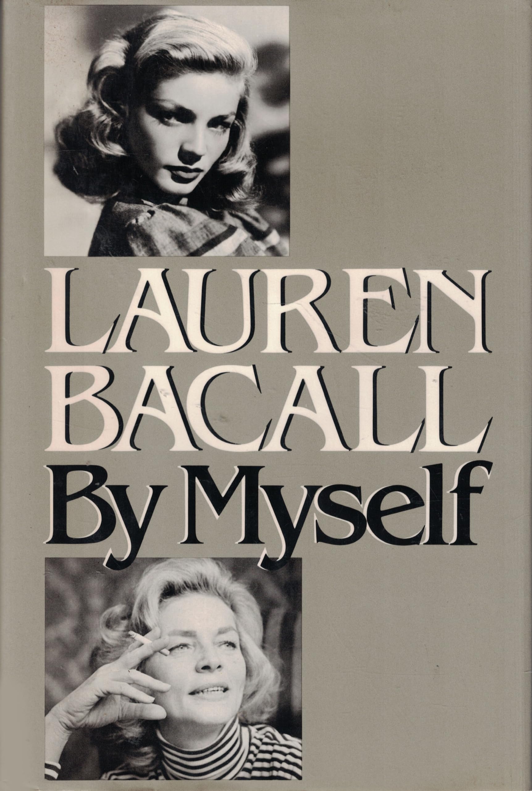 Lauren Bacall by Myself Art & Literature