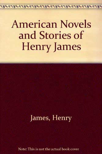 American Novels and Stories of Henry James Books