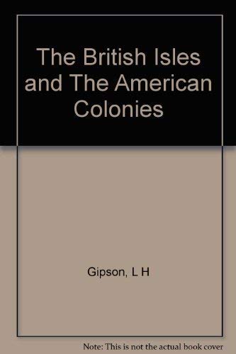 British Empire Before the American Revolution: British Isles and the American Colonies: the Southern Plantations, 1748-1754 Books