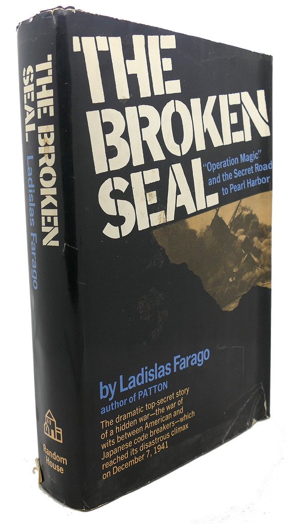 The Broken Seal: The Story of ''Operation Magic'' and the Pearl Harbor Disaster Books