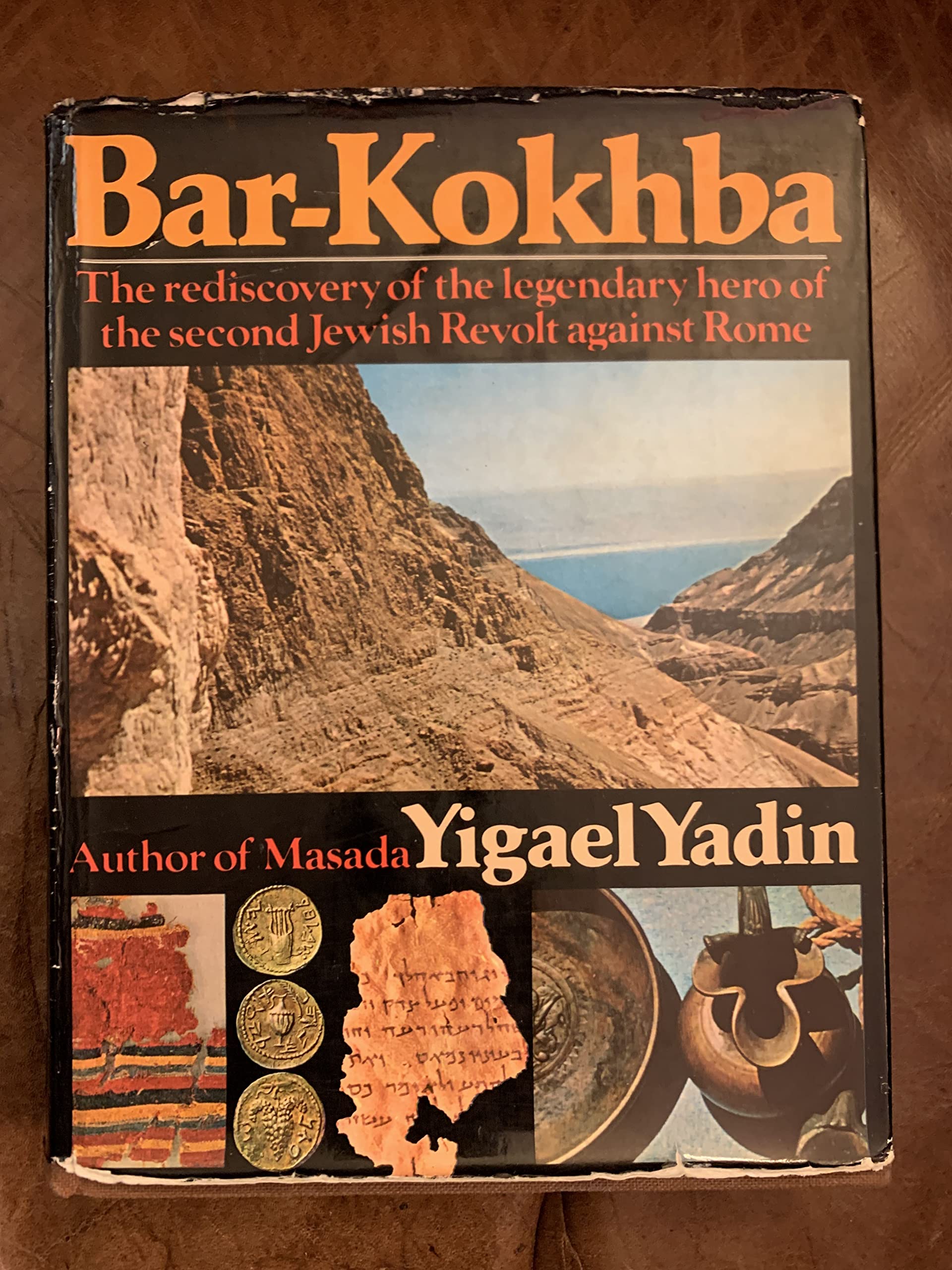 Bar-Kokhba: Tthe rediscovery of the legendary hero of the second Jewish Revolt against Rome Books