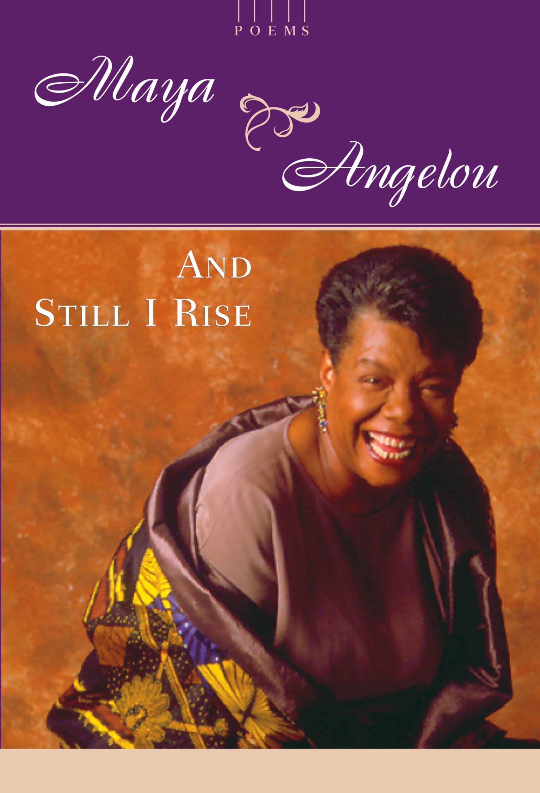 And Still I Rise: A Book of Poems Poetry