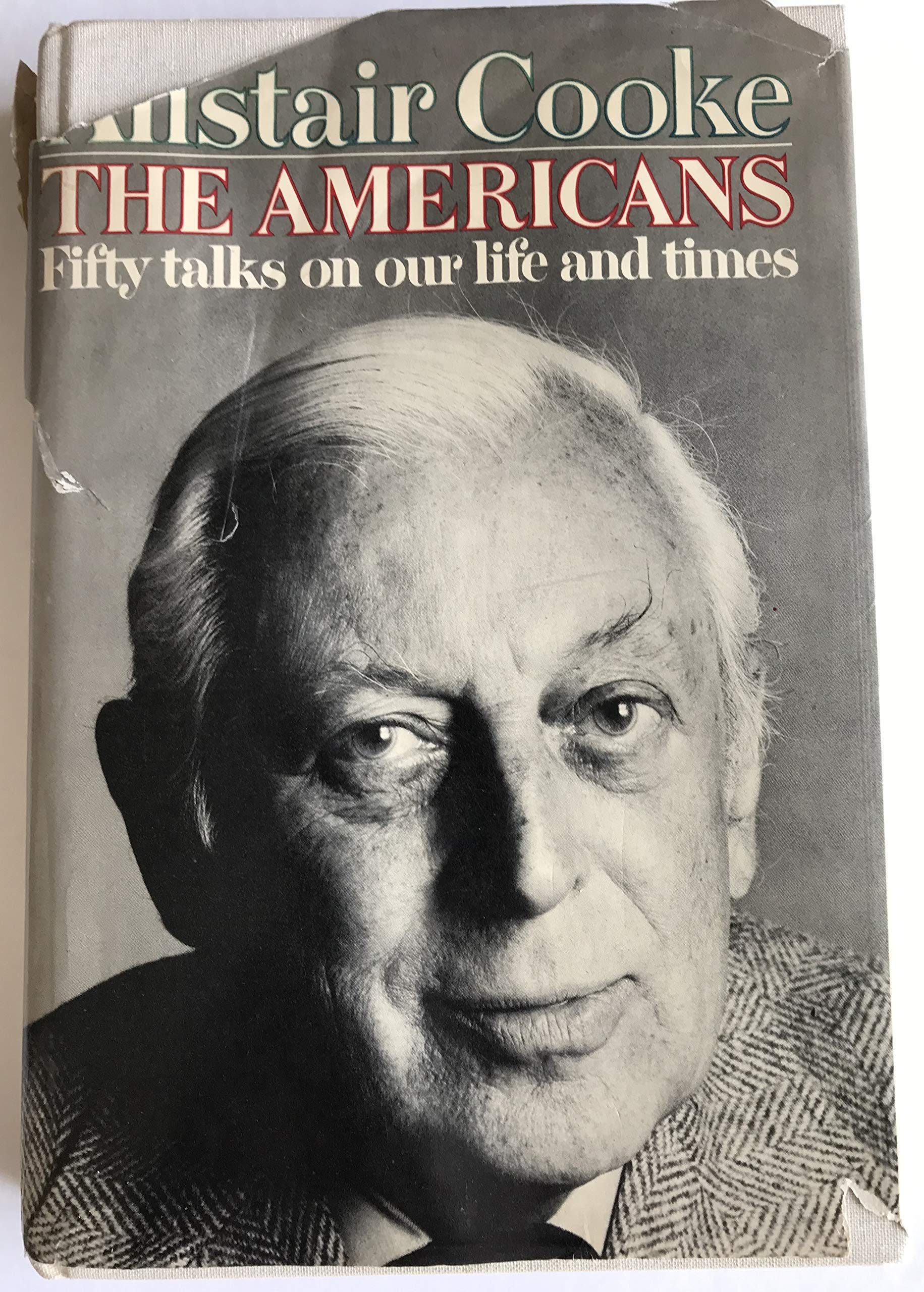 The Americans: Fifty Talks on Our Life and Times book