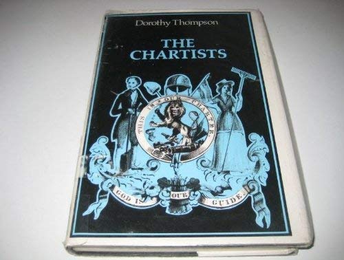 The Chartists: Popular Politics in the Industrial Revolution book