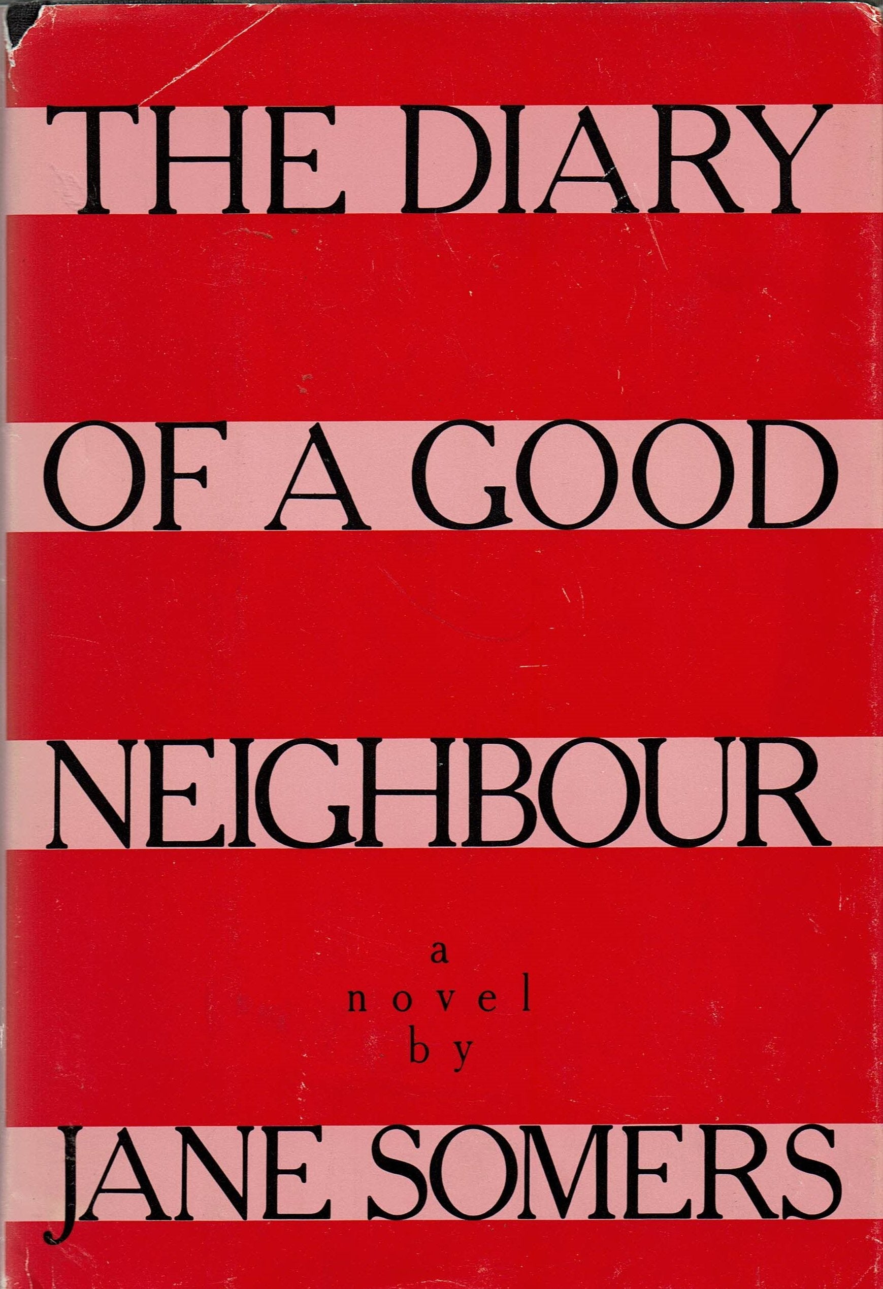 The Diary of a Good Neighbour Books
