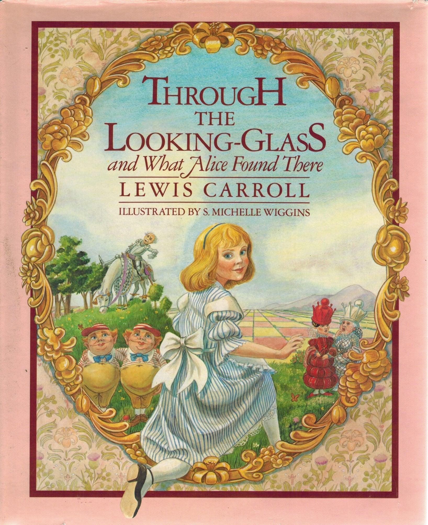 Through the Looking Glass and What Alice Found There Classics