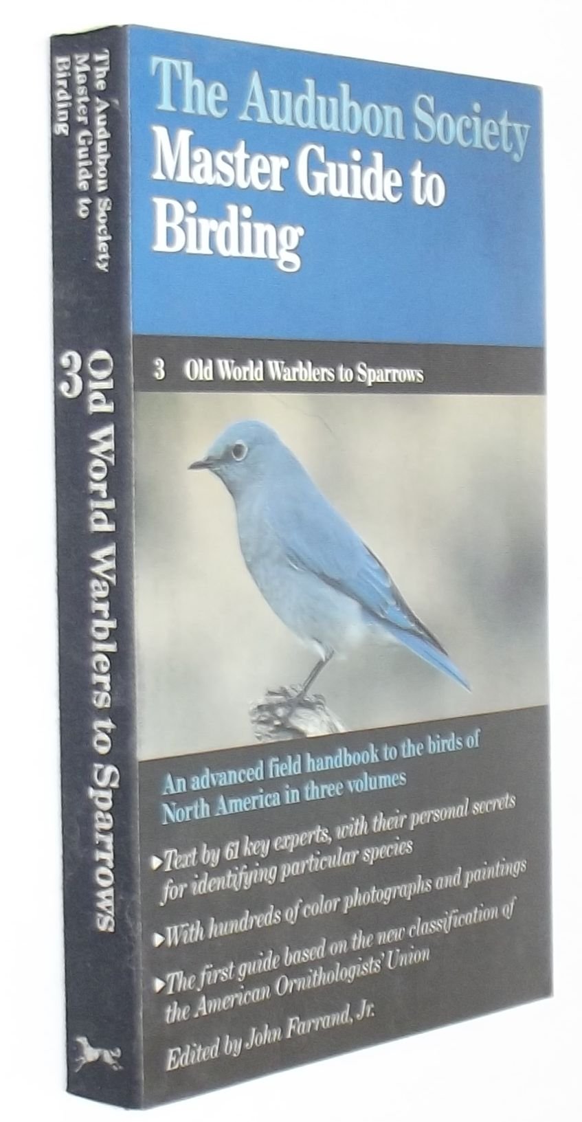 National Audubon Society Master Guide to Birding: Warblers to Sparrows book
