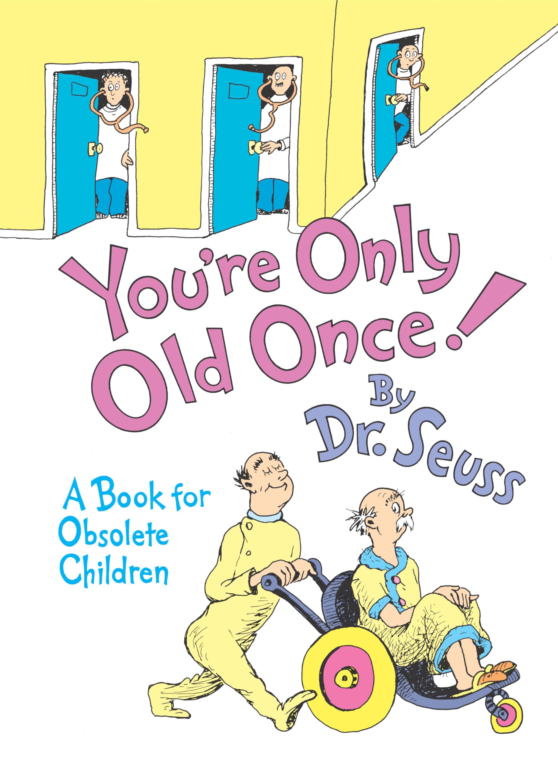 You're Only Old Once! Non-fiction books for kids