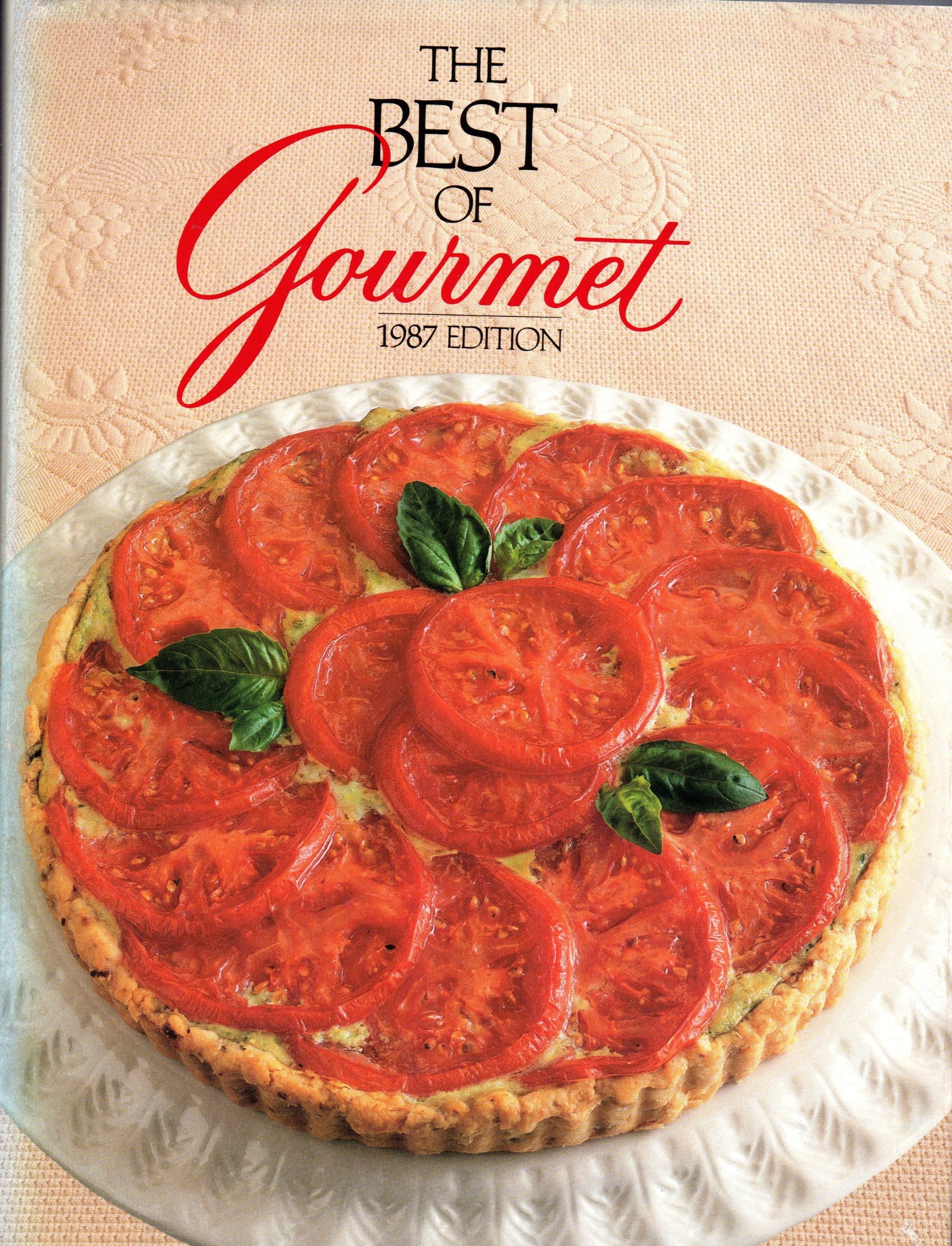 The Best of Gourmet: 1987 Edition : All of the Beautifully Illustrated Menus from 1986 Plus over 500 Selected Recipes book